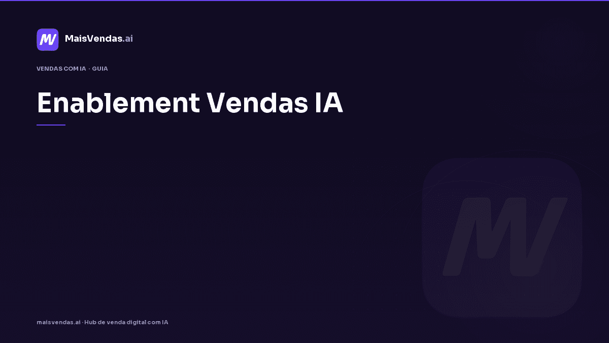 Guia prático: enablement vendas ia na operação da PME