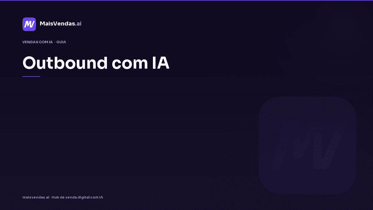 Guia prático: outbound com ia na operação da PME