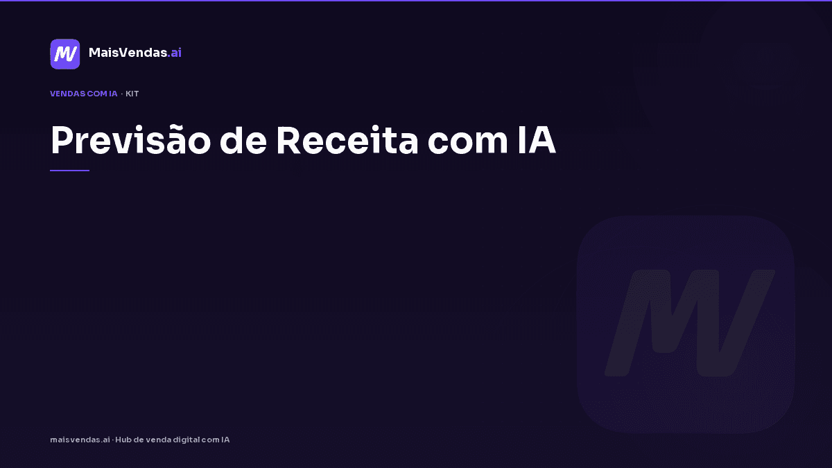 Kit utilitário: Previsão De Receita Com Ia — modelos, FAQ e passo a passo