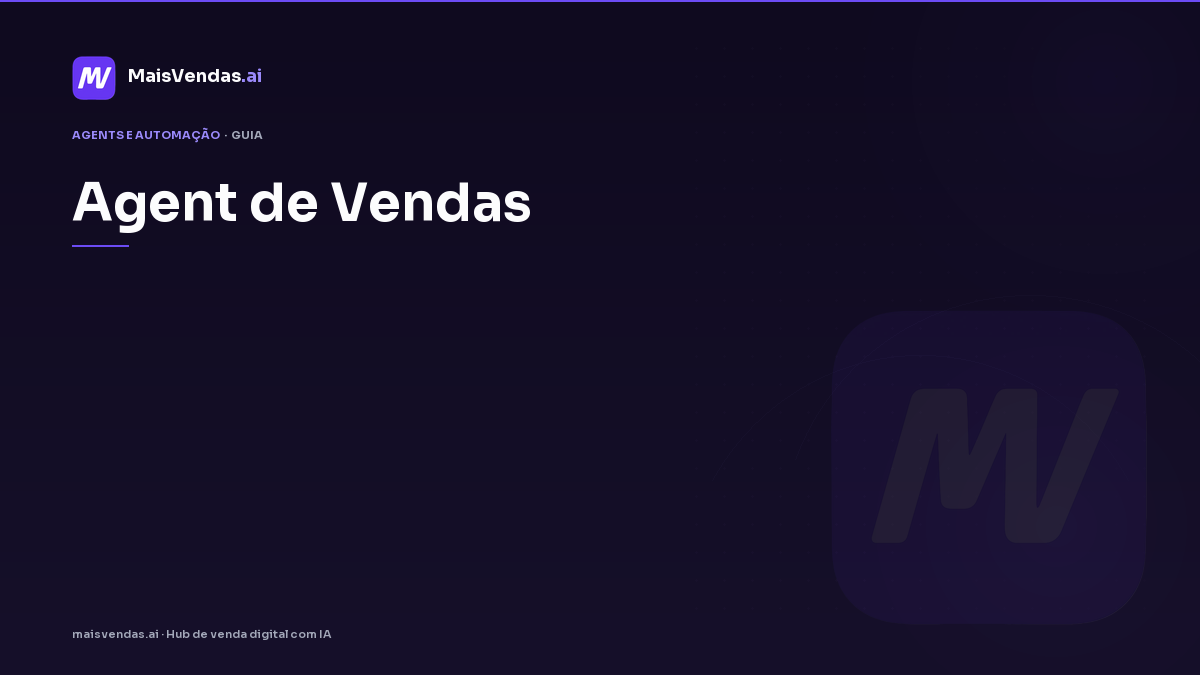 Guia prático: agent de vendas na operação da PME