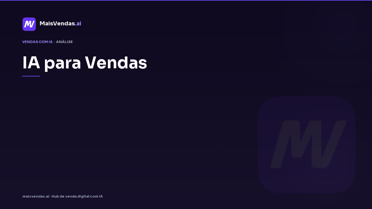 ia para vendas: mitos que travam times e o que a pesquisa sustenta