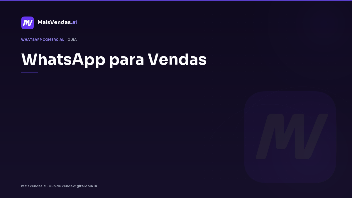 Guia prático: whatsapp para vendas na operação da PME